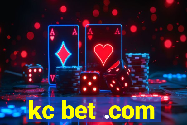 kc bet .com